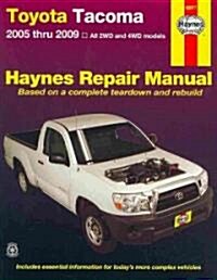 Toyota Tacoma Automotive Repair Manual 2005-2009 (Paperback, 1st)