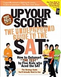 Up Your Score, 2011-2012 (Paperback)