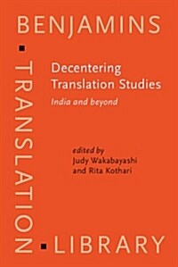 Decentering Translation Studies (Hardcover)
