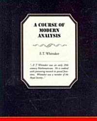 A Course of Modern Analysis (Paperback)