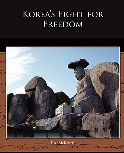 Korea S Fight for Freedom (Paperback)