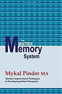 The Matrix Memory System (Paperback)