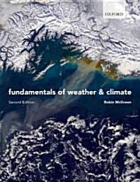 Fundamentals of Weather and Climate (Paperback, 2 Revised edition)