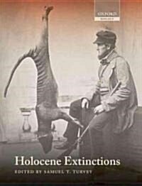 Holocene Extinctions (Hardcover)