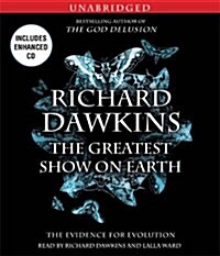The Greatest Show on Earth: The Evidence for Evolution (Audio CD)