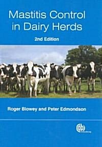 Mastitis Control in Dairy Herds (Hardcover, 2 ed)