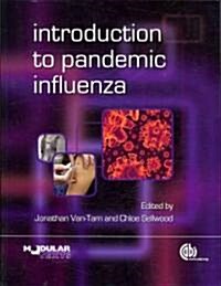 Introduction to Pandemic Influenza (Hardcover)
