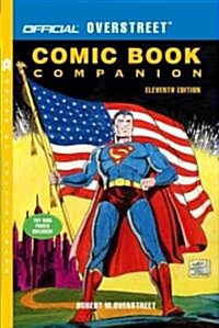 The Official Overstreet Comic Book Companion (Paperback, 11th)