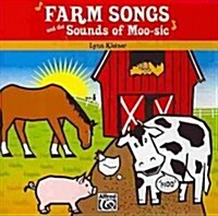 Farm Songs and the Sounds of Moo-sic (Audio CD)