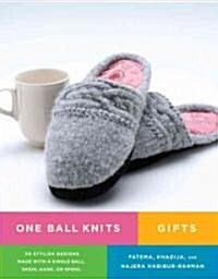 One Ball Knits Gifts (Paperback, 1st)