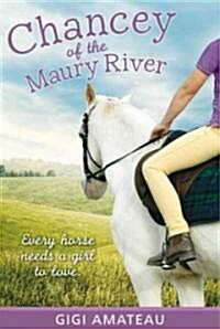 Chancey: Horses of the Maury River Stables (Paperback)