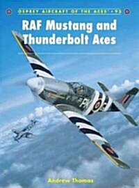 RAF Mustang and Thunderbolt Aces (Paperback)