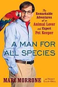 A Man for All Species (Hardcover, 1st)