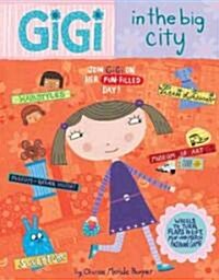 GiGi in the Big City (Hardcover, LTF, NOV)