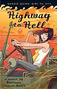 Highway to Hell (Paperback, Reprint)