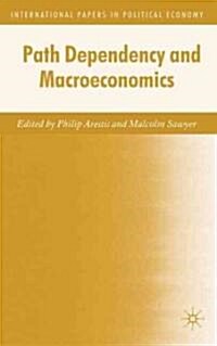 Path Dependency and Macroeconomics (Hardcover)