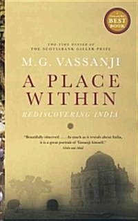 A Place Within: Rediscovering India (Paperback)