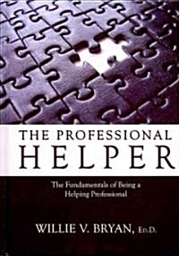 The Professional Helper (Hardcover)