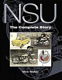 NSU : The Complete Story (Hardcover)