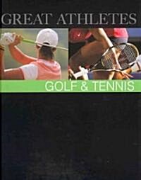 Great Athletes: Golf & Tennis: 0 (Hardcover)