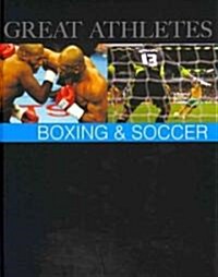 Great Athletes: Boxing & Soccer: 0 (Hardcover)