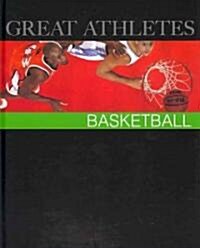 Great Athletes: Basketball: 0 (Hardcover)