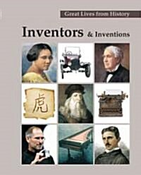Great Lives from History: Inventors & Inventions: Print Purchase Includes Free Online Access (Hardcover)