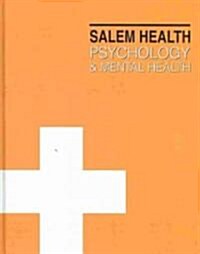 Salem Health: Psychology and Mental Health-Volume 3 (Library Binding)