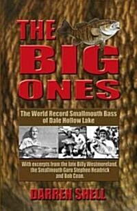 The Big Ones (Paperback, 1st)