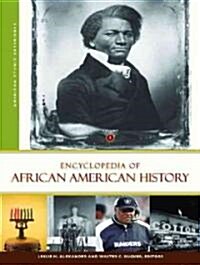 Encyclopedia of African American History: [3 Volumes] (Hardcover)