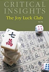 Critical Insights: The Joy Luck Club: Print Purchase Includes Free Online Access (Hardcover)