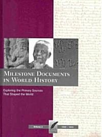 Milestone Documents in World History, Volume 2 (Library Binding)
