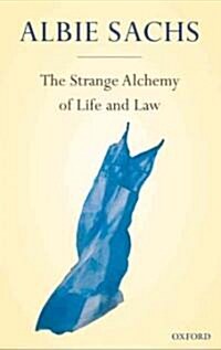 The Strange Alchemy of Life and Law (Hardcover)