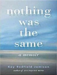 Nothing Was the Same: A Memoir (Audio CD)