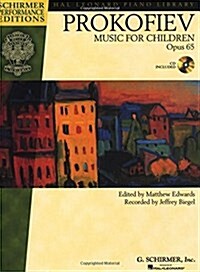 Music for Children, Op. 65: Edited by Matthew Edwards Recorded by Jeffrey Biegel Schirmer Performance Editions (Hardcover)