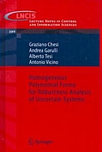 Homogeneous Polynomial Forms for Robustness Analysis of Uncertain Systems (Paperback)