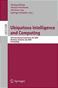 Ubiquitous Intelligence and Computing (Paperback)
