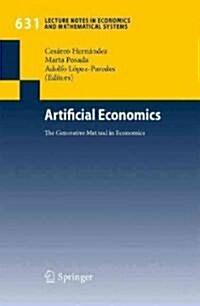 Artificial Economics: The Generative Method in Economics (Paperback, 2009)