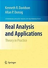 Real Analysis and Applications: Theory in Practice (Hardcover)