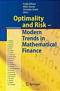 Optimality and Risk - Modern Trends in Mathematical Finance: The Kabanov Festschrift (Hardcover, 2010)
