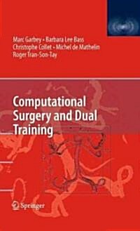 Computational Surgery and Dual Training (Hardcover, 1st)