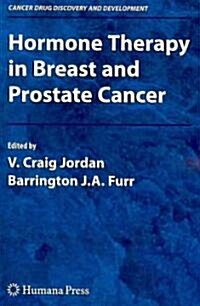 Hormone Therapy in Breast and Prostate Cancer (Paperback, Softcover Repri)