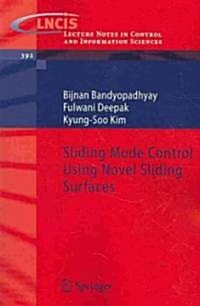 Sliding Mode Control Using Novel Sliding Surfaces (Paperback)