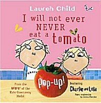 I Will Not Ever Never Eat a Tomato (Paperback)