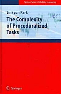 The Complexity of Proceduralized Tasks (Hardcover)