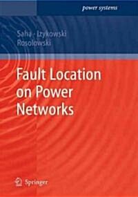 Fault Location on Power Networks (Hardcover)