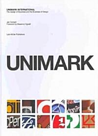 Unimark International: The Design of Business and the Business Design (Paperback)