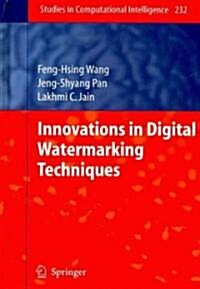 Innovations in Digital Watermarking Techniques (Hardcover, 2009)