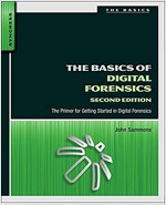 The Basics of Digital Forensics: The Primer for Getting Started in Digital Forensics (Paperback, 2, Revised)