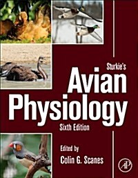 Sturkies Avian Physiology (Hardcover)